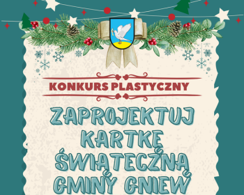 Zaprojektuj kartkę świąteczną Gminy Gniew