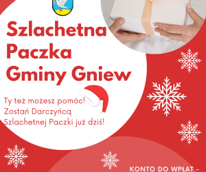 Plakat - Szlachetna Paczka Gminy Gniew