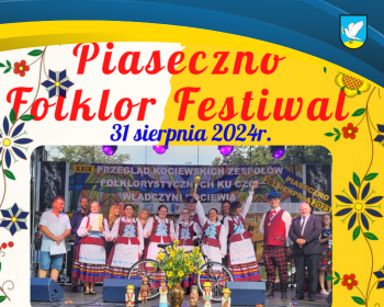 Piaseczno Folklor Festiwal 2024