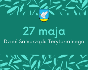 27 maja - Dzień Samorządu Terytorialnego